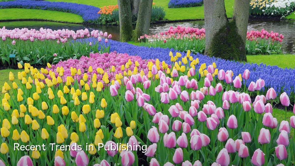 Recent Trends in Publishing